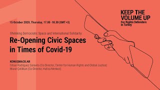 Re-Opening Civic Spaces in Times of Covid-19 | César Rodríguez Garavito, Murat Ç
