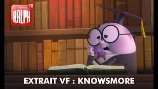 Ralph 2.0 | Extrait VF : KnowsMore | Disney BE