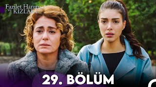 Fazilet Hanım Ve Kızları 29. Bölüm