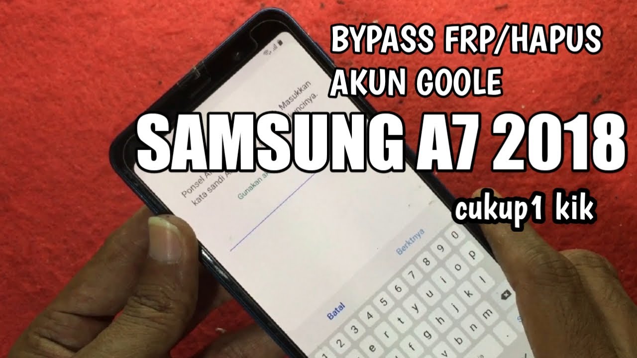 How to Bypass Frp / Delete Forgotten Google Account Samsung A7 2018 How to Bypass Frp / Delete Forgotten Google Account Samsung A7 2018