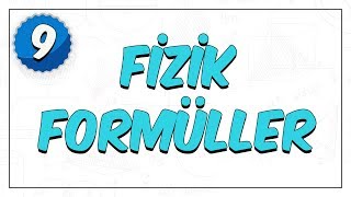 9.Sınıf Fizik Formüller