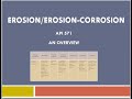 Erosion/Erosion-Corrosion| Damage Mechanism| API 571| Inspection & Corrosion #erosion #corrosion