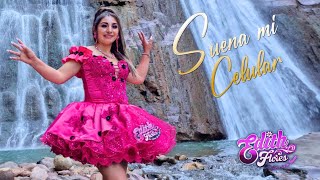 Edith Flores La Chica De Tu Barrio Suena Mi Celular Videoclip Oficial Contactos 980153679