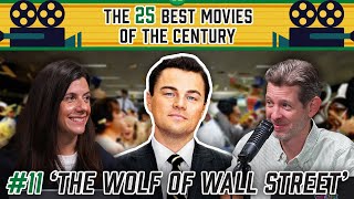 The 25 Best Movies Of The Century No. 11 - The Wolf Of Wall Street
