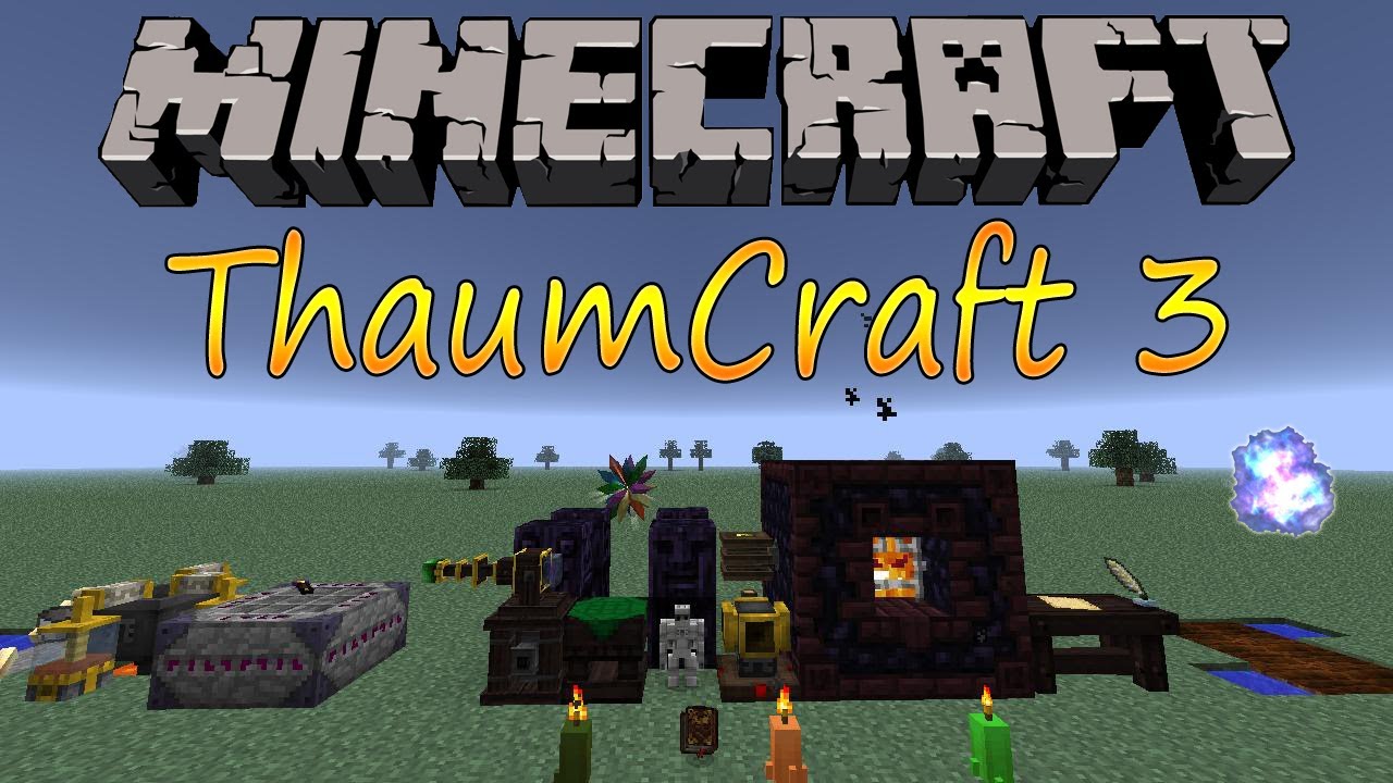 Скачать minecraft с модами thaumcraft 4