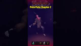 Peta Peta Chapter 2 - Jumpscare - Roblox