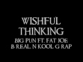 Big Pun ft. Fat Joe, B-Real, and Kool G Rap-Wishful Thinking