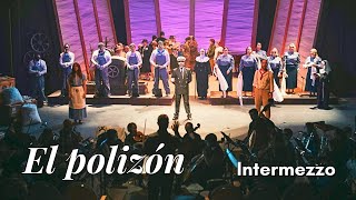 El Polizón (Intermezzo)