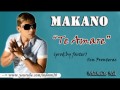makano - te amare ツ exclusivo 2010ツ sin fronteras