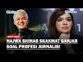 PEDAS Najwa Shihab Skakmat Ganjar Pranowo Dinilai Rendahkan Profesi Jurnalis, Disoraki Penonton!