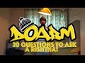 DOABM 25- 20 QUESTIONS TO ASK A RISHTHA!