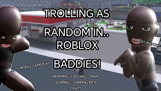 Trolling As Random In Roblox Baddies Mobile Gameplay