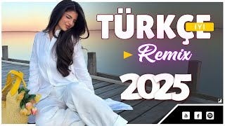 2025 Türkçe Pop Remix En Güzel Türkçe Remix Şarkılar 2025 Pop Müzik 2025 1 Saat