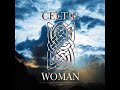 Celtic Woman The Ashoken Farewell The Contradiction Live