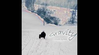 Gravity - Eschi