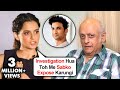 Kangana Ranaut REACTS To Mukesh Bhatt Comparing Sushant Singh...