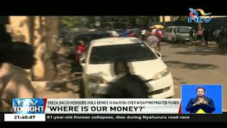 Ekeza Sacco Members Hold Demos In Nairobi Over Misappropriated Funds