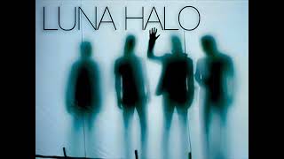 Watch Luna Halo Save Me video