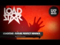 Loadstar - Future Perfect (Album Mix) download mp3 dan video Loadstar - Future Perfect (Album Mix)