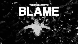 The Maine - Blame