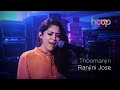 Thoomanjin - Ranjini Jose - hoop @wonderwallmedia