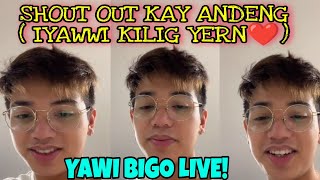 Yawi Esports Bigo Live Shout Out Kay Andeng Yern August 18, 2021