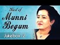 Best Of Munni Begum - Song Jukebox 2 - Top Ghazals