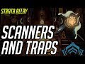 Warframe: How To Get Synthesis Scanners & Kinetic Siphon Traps (Strata Relay)