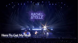 Here To Get My Stuff Rachel Steele Live