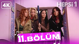 11. Bölüm - Hepsi 1 İyileştirilmiş Görüntü Kalitesi