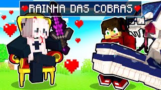 A Rainha Cobra Esta Apaixonada Por Mim No Minecraft