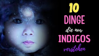 10 Dinge, Die Nur Indigos Verstehen