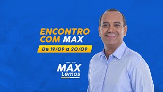 Encontro com Max - 19 e 20/09