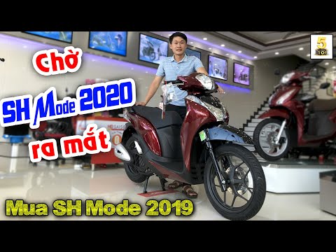 Nên chọn SH Mode 2019 ▶️ Hay CHỜ Honda SH Mode mới 2020 sắp RA MẮT 🔴 TOP 5 ĐAM MÊ