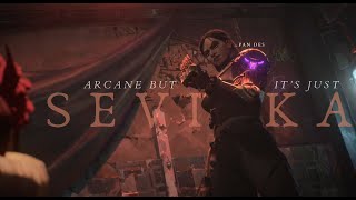 Arcane But Its Just Sevika 𝑨𝒓𝒄𝒂𝒏𝒆 𝟐𝟎𝟐𝟏 𝑺𝒄𝒆𝒏𝒆 𝑷𝒂𝒄𝒌