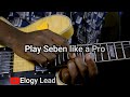 PLAY LIKE A PRO AFTER WATCHING THIS  SEBEN GUITAR TUTORIAL