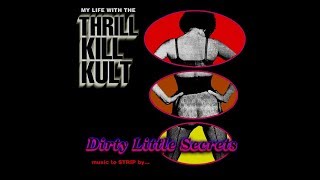 Watch My Life With The Thrill Kill Kult Blue Buddha video
