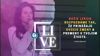 Povolaný neopakovať chyby - Sandy Majerová I Nové stvorenie nový život 4. I Bohoslužba 31.07.2022