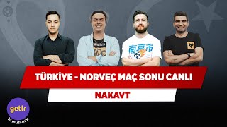 Türkiye - Norveç Maç Sonu Canlı | Ali Ece & Uğur Karakullukçu & Ilgaz Çınar & Ya