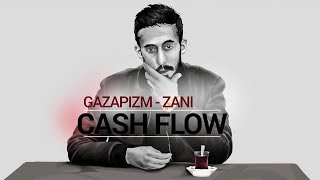 Gazapizm - Zanı ft. Cashflow, Boykot, Zeze  (Lirik )