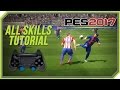 PES 2017 All Tricks and Skills Tutorial [PS4, PS3]