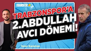 Trabzonsporda 2.Abdullah Avci Dönemi̇ Taner Karaman