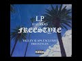 LP Ft. Ricks - Freestyle (Valley Slaps Exclusive)
