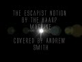 The HAARP Machine - The Escapist Notion drum cover