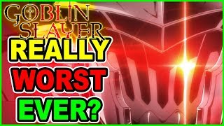 Did Anime People Overreact? Goblin Slayer Finale Review | Foxen Anime Reviews