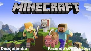 Minecraft Com Inscritos - Fazendo Umas Construções Em Desejolândia Pra Distrair