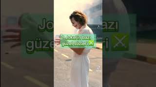 Jokerin Bazı Güzel Sözleri Part1