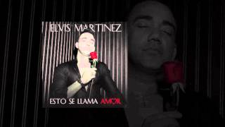 Video Esto Se Llama Amor Elvis Martinez
