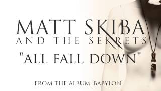 Watch Matt Skiba All Fall Down video