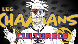 36) Les chamans culturels (et Macron en transe lourde)